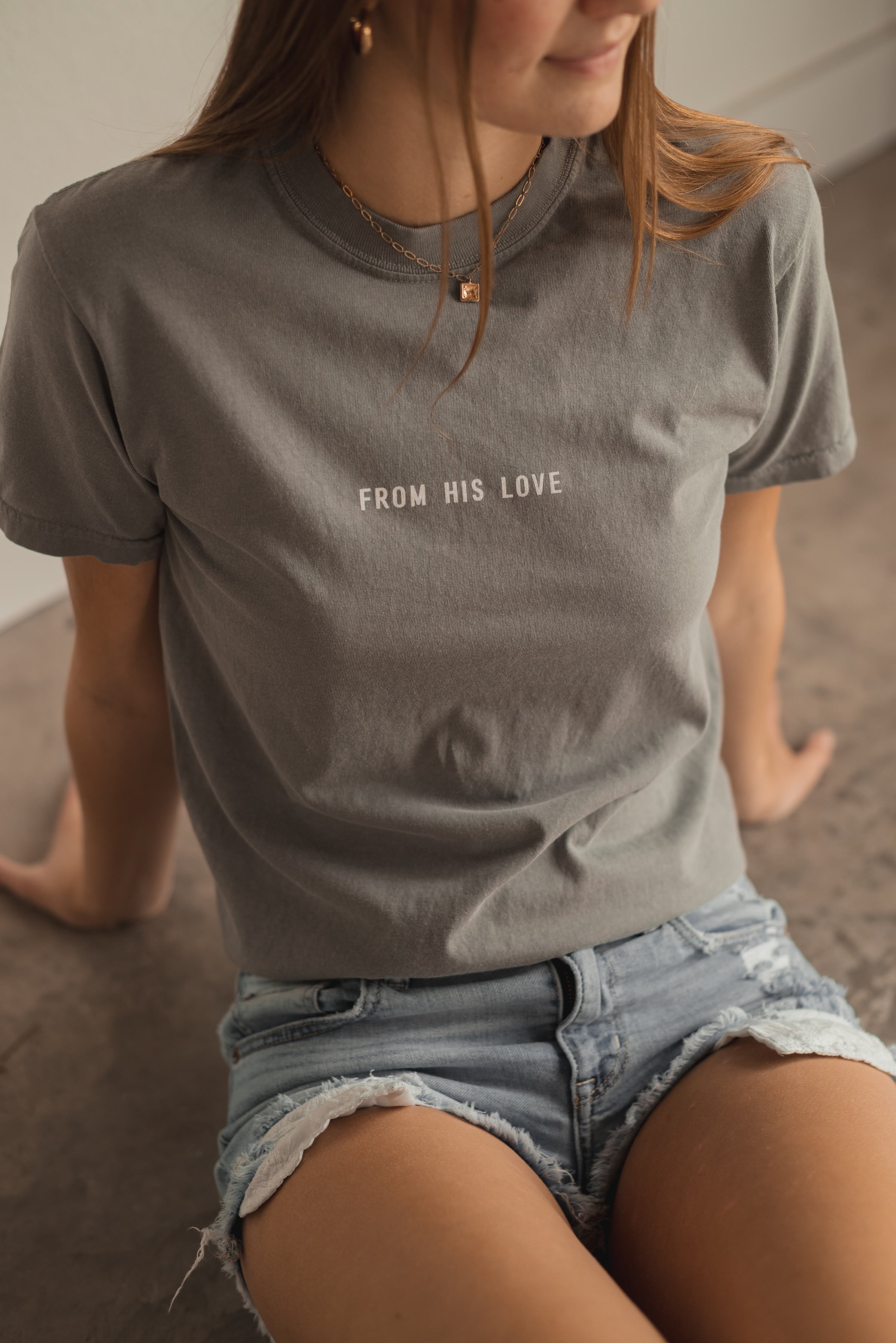 From His Love Tee- Grey
