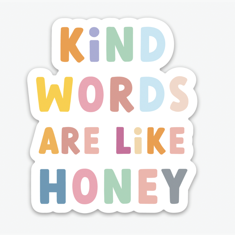 Kind Words Sticker
