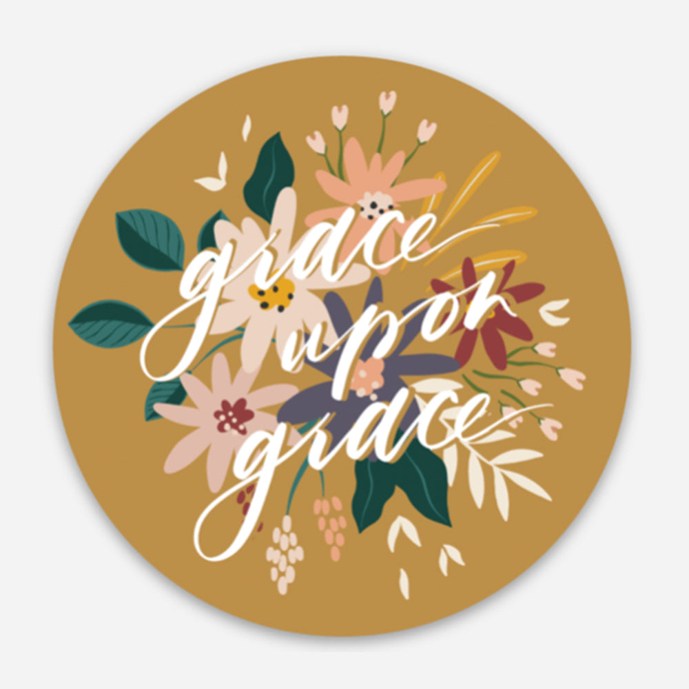Grace Upon Grace Sticker